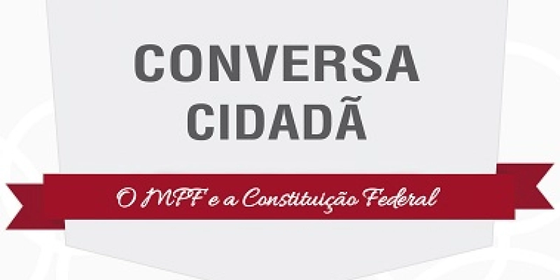 MPF na Paraíba promove “Conversa Cidadã” com vice-procurador-geral da República