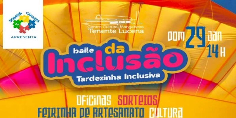 Primeira edição do ‘Tardezinha Inclusiva’ deste ano será neste domingo no Centro Cultural Mangabeira