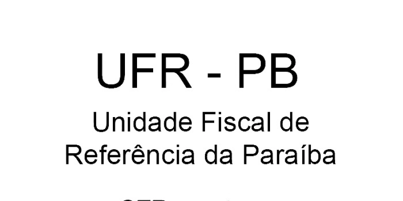 Valor da UFR-PB de outubro é mantido em R$ 62,50