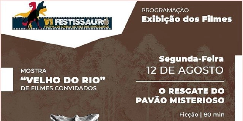 Com a exibição do filme o “Resgate do Pavão Misterioso” e realização de oficinas, Festissauro tem início nesta segunda (12) em Sousa