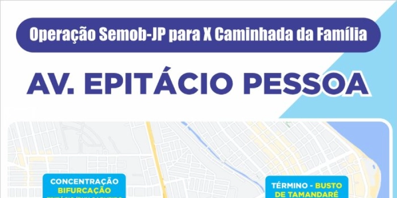 Semob dará apoio operacional a X Caminhada da Família, promovida pela Arquidiocese da Paraíba