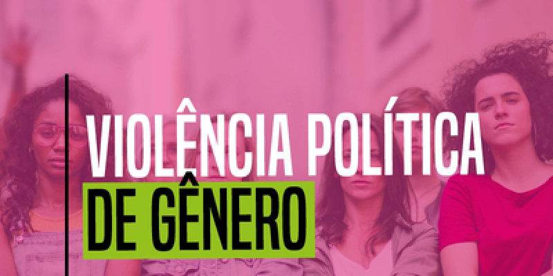 Orientação do MPF define parâmetros para atuação institucional no combate à violência política contra a mulher