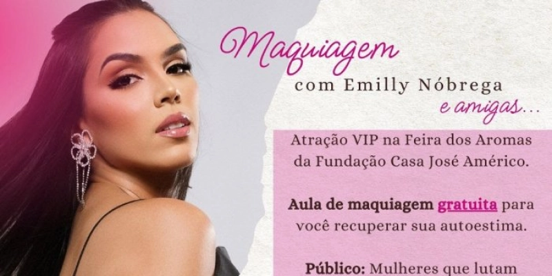Aula de maquiagem gratuita é destaque da Feira dos Aromas na FCJA