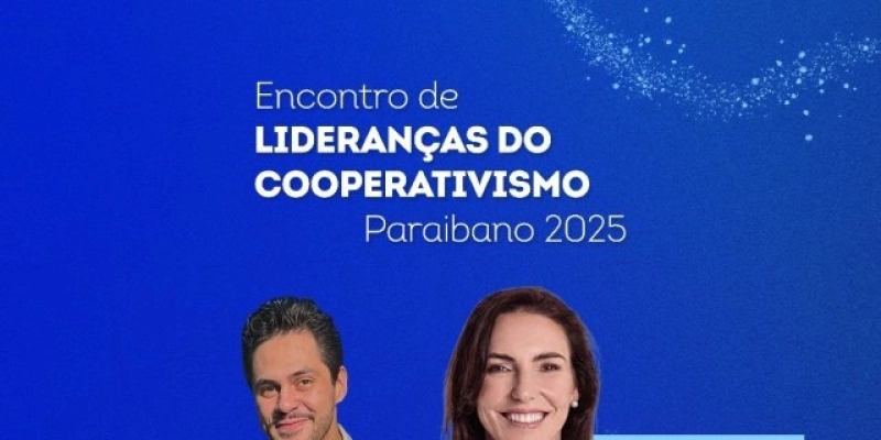 Campina Grande recebe Encontro de Lideranças do Cooperativismo Paraibano na próxima semana
