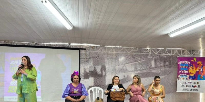 “Meu Corpo Não é Sua Folia” é lançada com reforço da rede de proteção às mulheres na PB