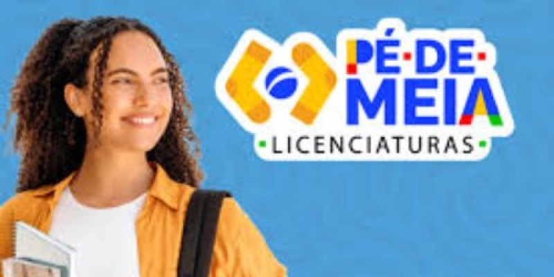 Pé-de-Meia Licenciaturas: cadastro e inscrições começam nesta sexta