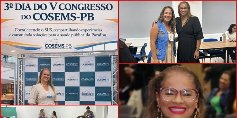 Secretária Gerlânia Ferreira encerra participação de Lastro no V Congresso de Secretarias Municipais de Saúde