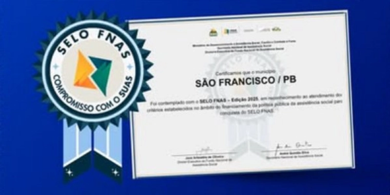 Selo FNAS 2025: São Francisco vira referência em eficiência no atendimento ao SUAS