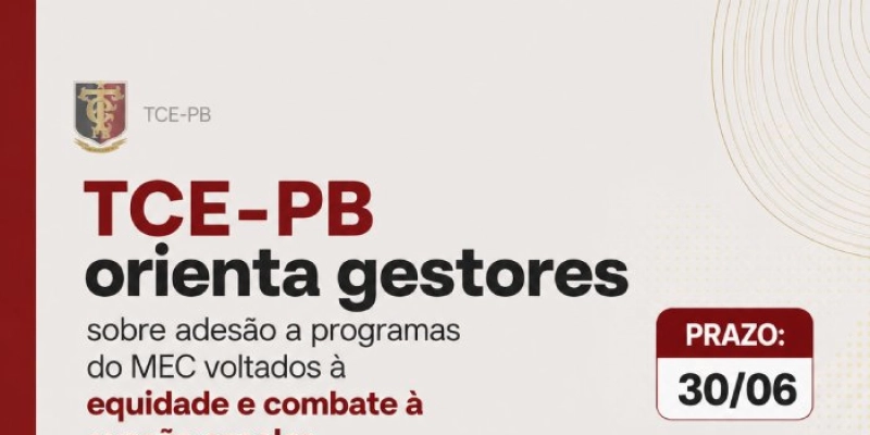 TCE orienta gestores sobre adesão a programas do MEC voltados à equidade e combate à evasão escolar