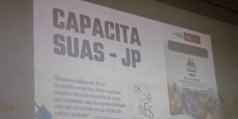 CapacitaSUAS fortalece atuação dos trabalhadores da assistência social em João Pessoa