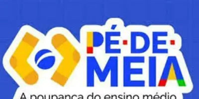 Pé-de-Meia: pagamento para nascidos em julho e agosto será feito nesta quinta-feira (02)