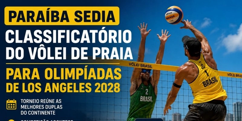 Paraíba sedia classificatório do vôlei de praia para Olimpíadas de Los Angeles 2028