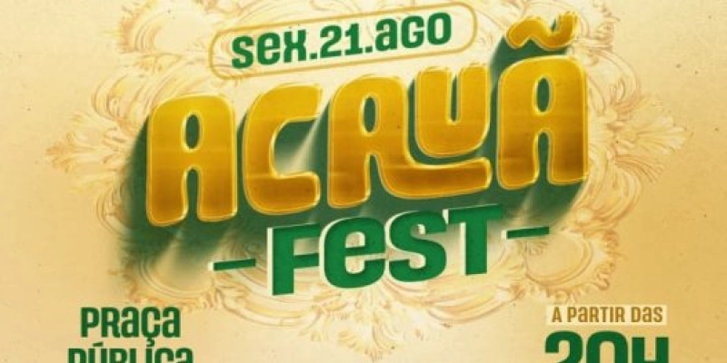 Acauã celebra novas conquistas com obras, serviços e festa nesta sexta-feira