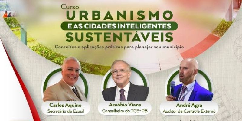TCE-PB promove curso sobre Urbanismo e Cidades Inteligentes em Araruna