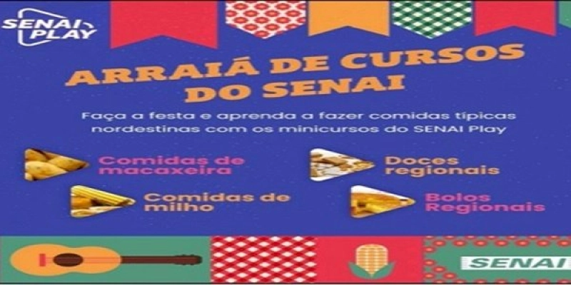 Senai oferece gratuitamente minicursos de comidas típicas juninas