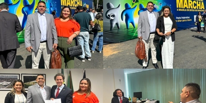 João Neto participa da Marcha a Brasília em Defesa dos Municípios, e estende agenda em busca de projetos, emendas e recursos, na câmara e no senado