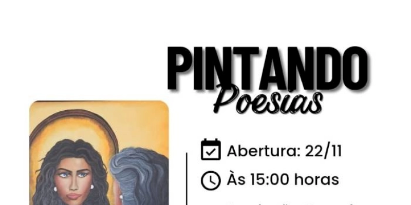 Mostra Pintando Poesias está em cartaz na Fundação Casa de José Américo