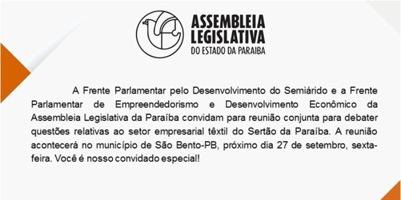 AL promove reunião com empresários do setor têxtil do Sertão da Paraíba próximo dia 27