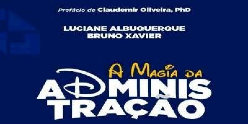 APCA lança novo e-book: “A Magia da Administração”
