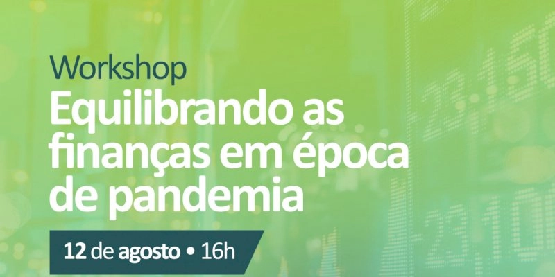 NAC realizará Workshop para apresentar linhas de crédito e abordará sobre finanças em época de pandemia