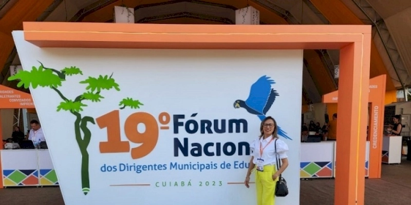 Secretária de Educação de Sousa participa de importante Fórum Nacional de Educação, realizado em Cuiabá-MT