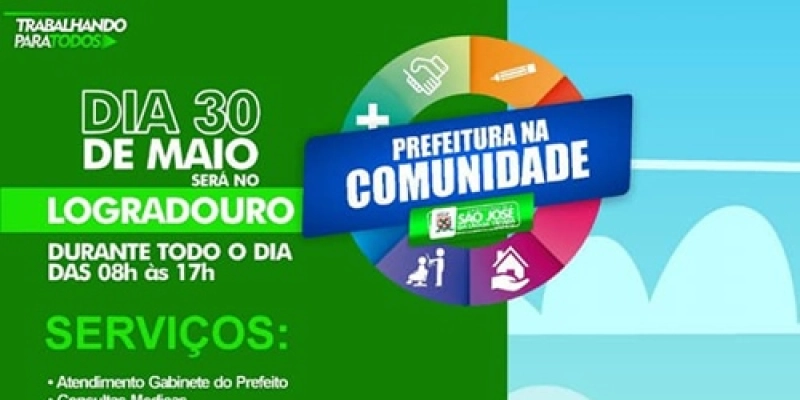 Projeto “Prefeitura na Comunidade” levará serviços à população do Logradouro no dia 30 de maio em São José da Lagoa Tapada