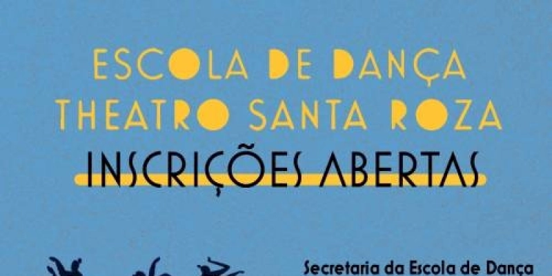 Escola de Dança do Teatro Santa Roza abre inscrições para o segundo semestre