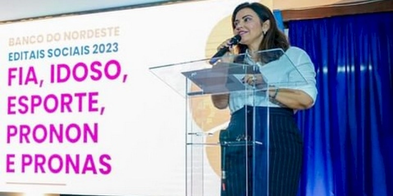 Pollyanna Dutra participa do lançamento dos Editais Sociais 2023 do Banco do Nordeste