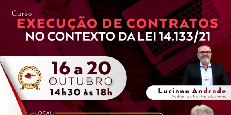 TCE promove capacitação de gestores sobre a execução de contratos no contexto da nova lei de licitações