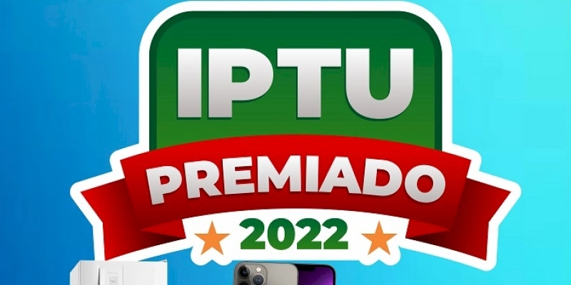 Contribuintes vão concorrer a prêmios através da Campanha IPTU Premiado 2022, em Sousa