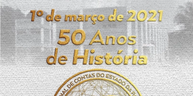 Tribunal de Contas da Paraíba celebra 50 anos de instalação
