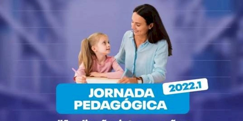 Secretaria de Educação realizará em Marizópolis Jornada Pedagógica 2022.2: avaliação, intervenção e evolução da aprendizagem