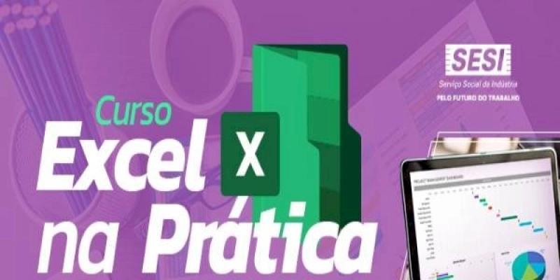 SESI PB inscreve para curso "Excel na Prática" no formato online