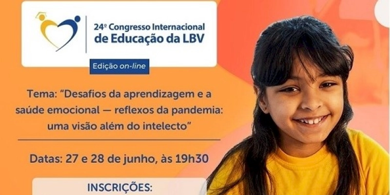 Inscrições abertas para o 24º Congresso Internacional de Educação da LBV 