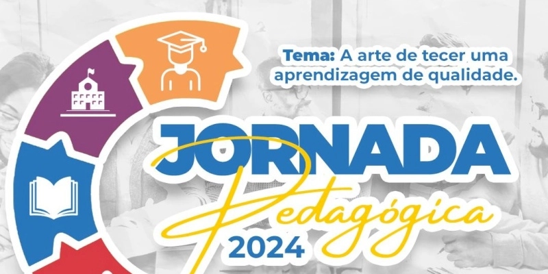 Prefeitura de São José da Lagoa Tapada anuncia a Jornada Pedagógica - 2024 com foco na qualidade da aprendizagem
