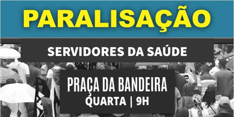 Servidores da Saúde de Campina Grande paralisam nesta quarta
