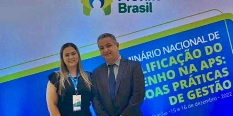Prefeito e Secretária de Saúde de São Francisco participam em Brasília de Seminário sobre Saúde Municipal