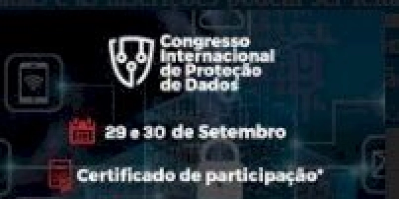 Congresso Internacional de Proteção de Dados tem inscrições gratuitas