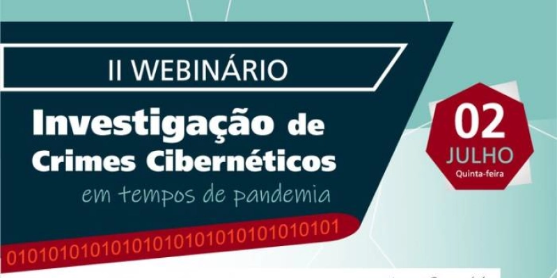 Polícia Civil realiza webinário para discutir investigação em crimes virtuais