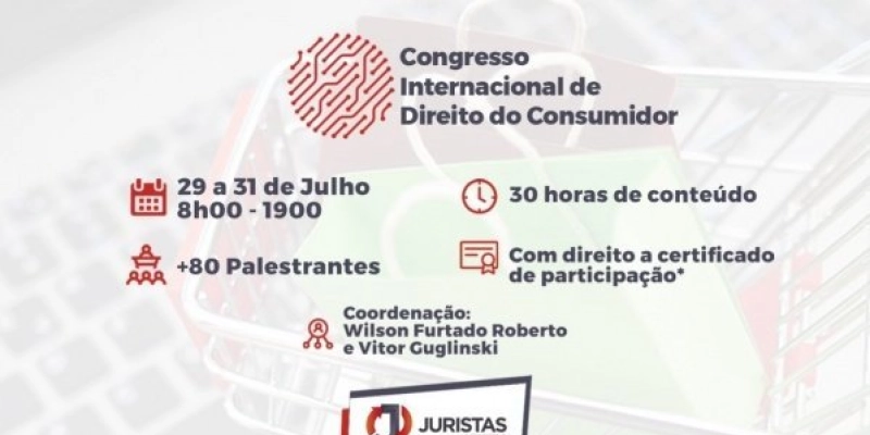 Congresso Internacional de Direito do Consumidor 2021 conta com mais de mil inscritos