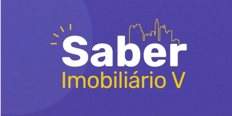 Saber Imobiliário: 3 dias de insights e aprendizado para corretores de imóveis