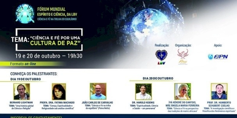 “Ciência e Fé por uma Cultura de Paz” é tema de Fórum da LBV, em sua edição de 2022 