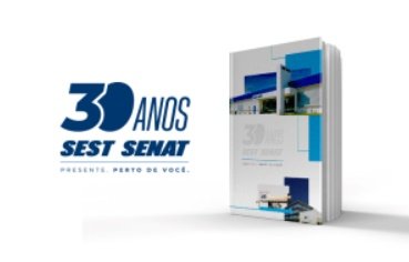 SEST SENAT lança publicação que celebra os 30 anos de atuação em prol do transporte brasileiro