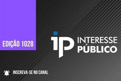 Interesse Público Edição 1028