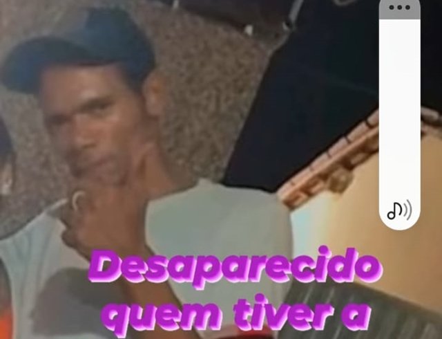 Homem procurado pela família que se encontra desaparecido