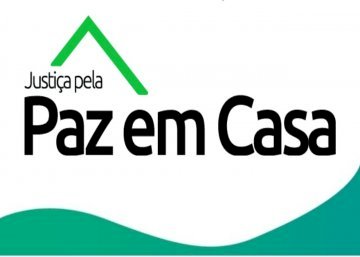 Semana Nacional da Justiça pela Paz em Casa termina nesta sexta-feira com adesão de 55 comarcas