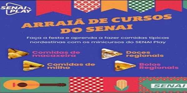 Senai oferece gratuitamente minicursos de comidas típicas juninas