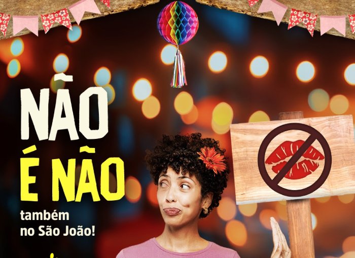 Lançamento da campanha “Não é Não