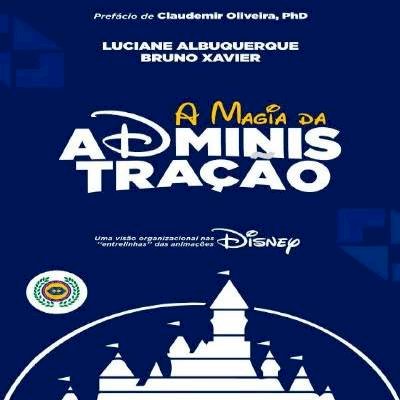 APCA lança novo e-book: “A Magia da Administração”