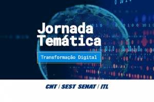 Transformação digital é tema de debate promovido pelo SEST SENAT